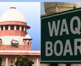 Waqf Amendment Act 2025